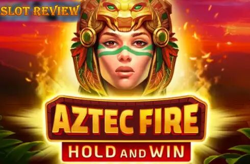 Aztec Fire Hold and Win